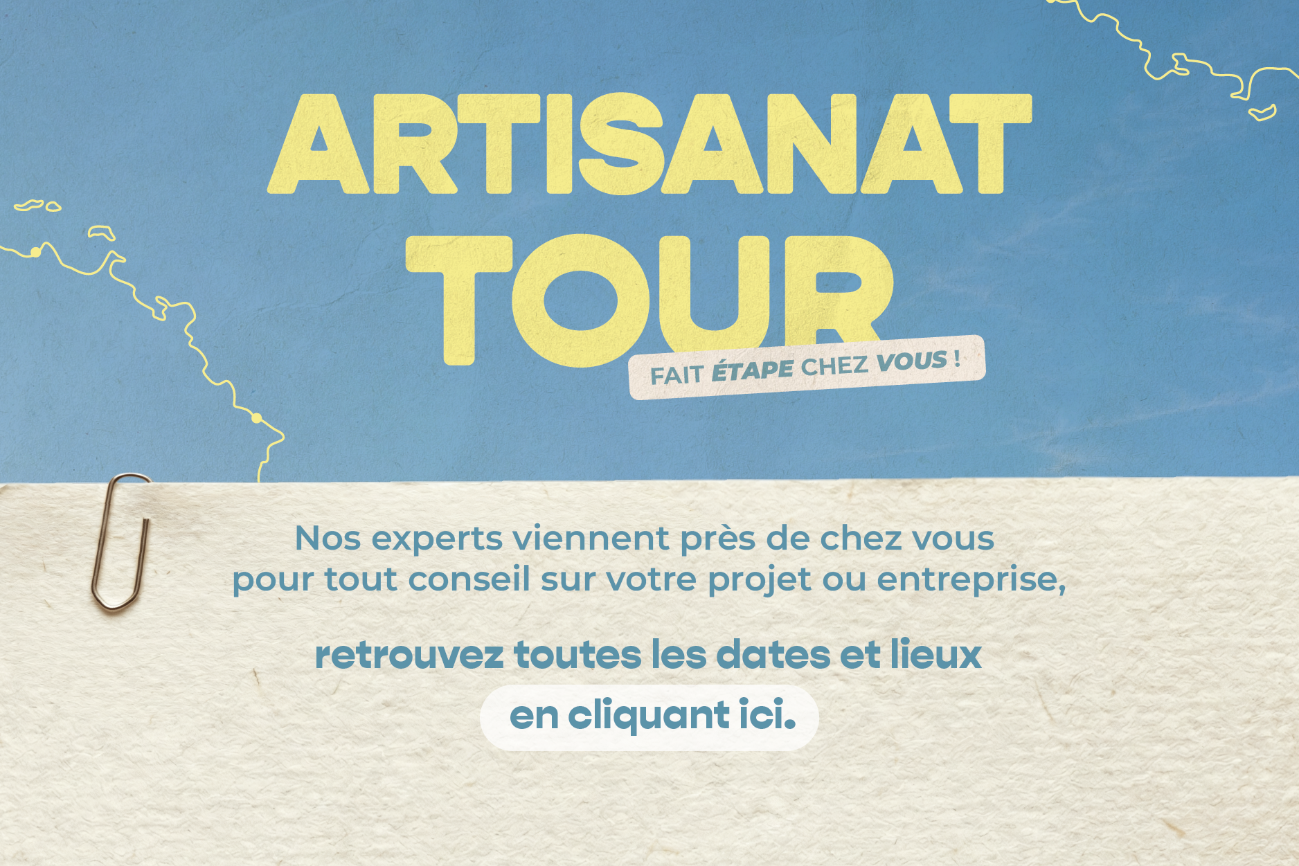 Artisanat Tour : Fait �tape chez vous !