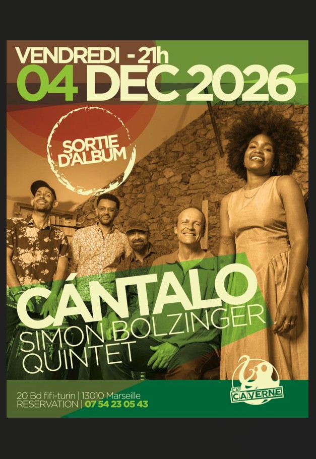 Simon Bolzinger quintet � C�ntalo �