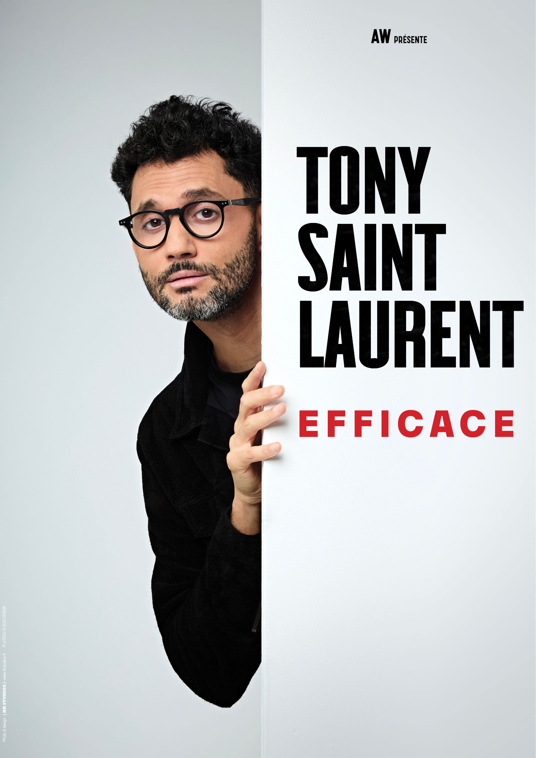 Spectacle - Tony Saint Laurent � Efficace