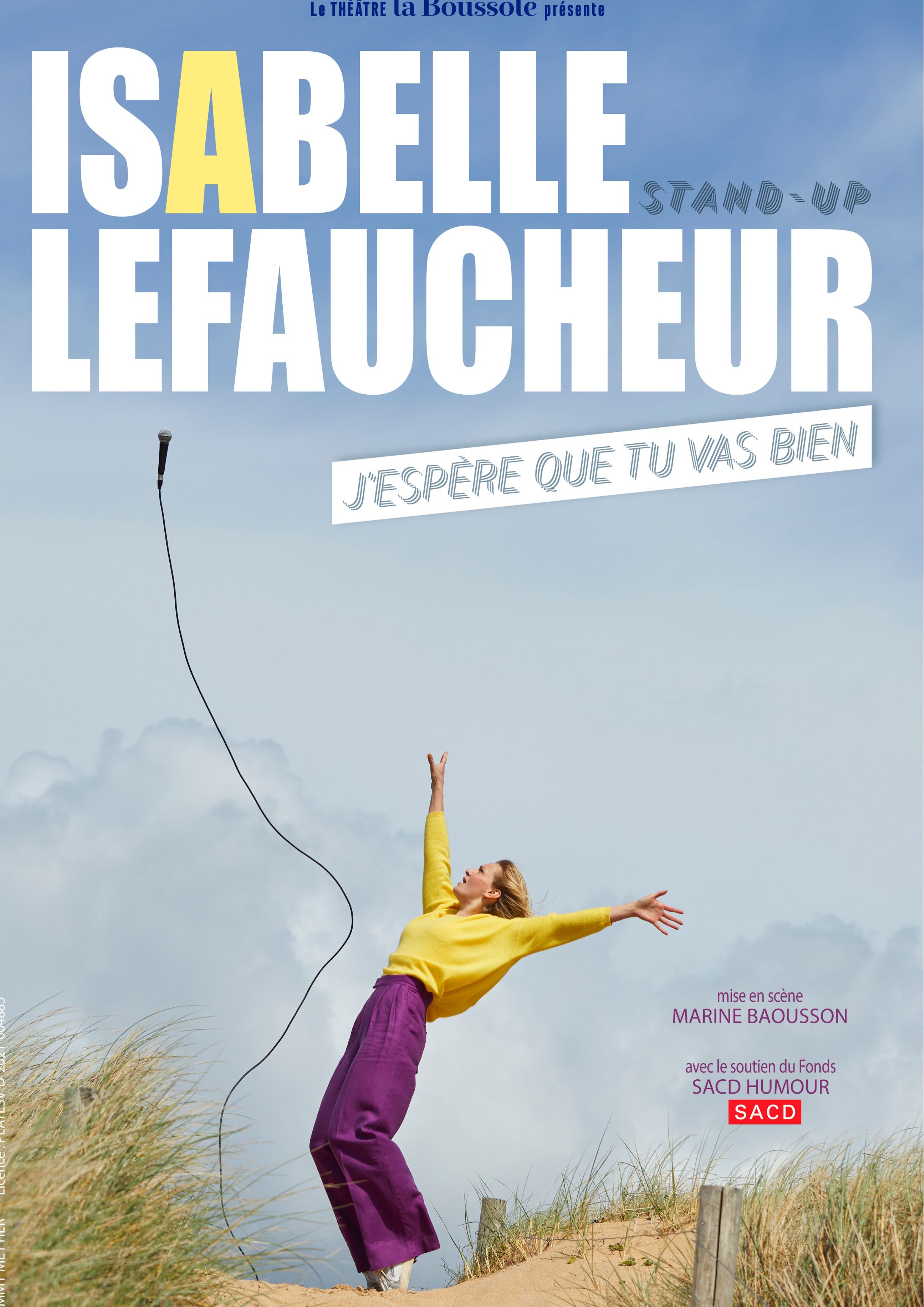Spectacle - Isabelle Lefaucheur � J�esp�re que tu vas bien