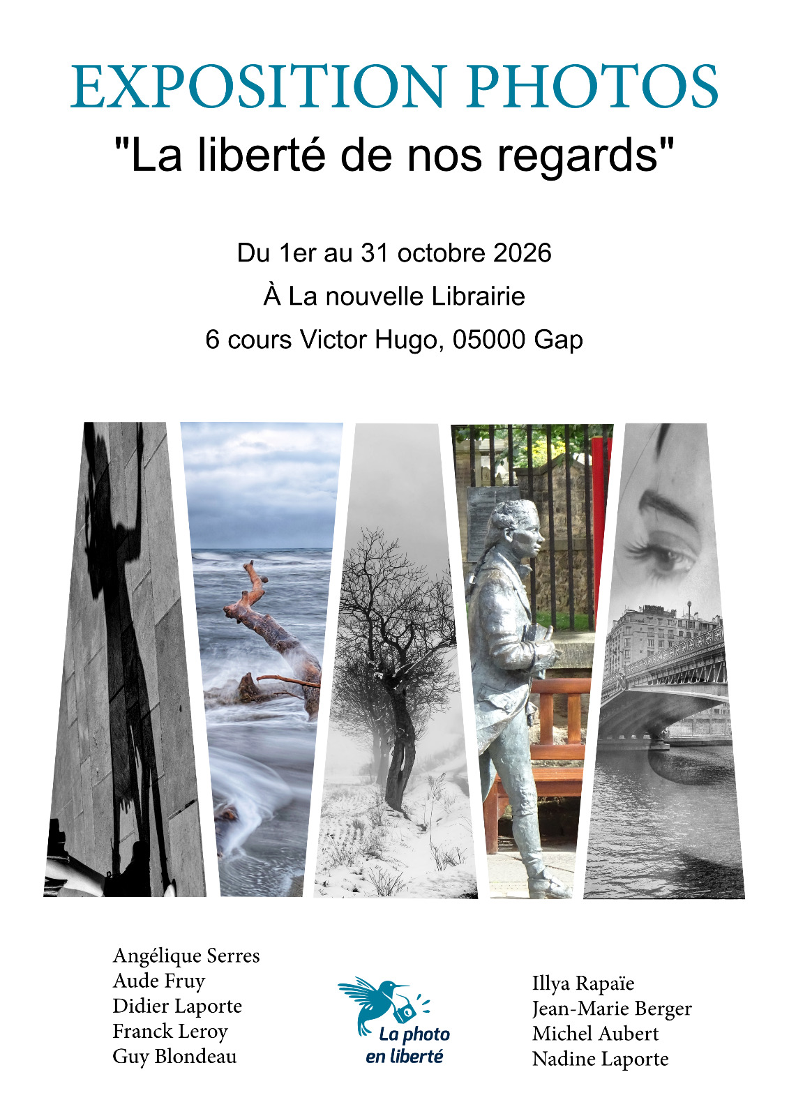 Exposition La libert� de nos regards