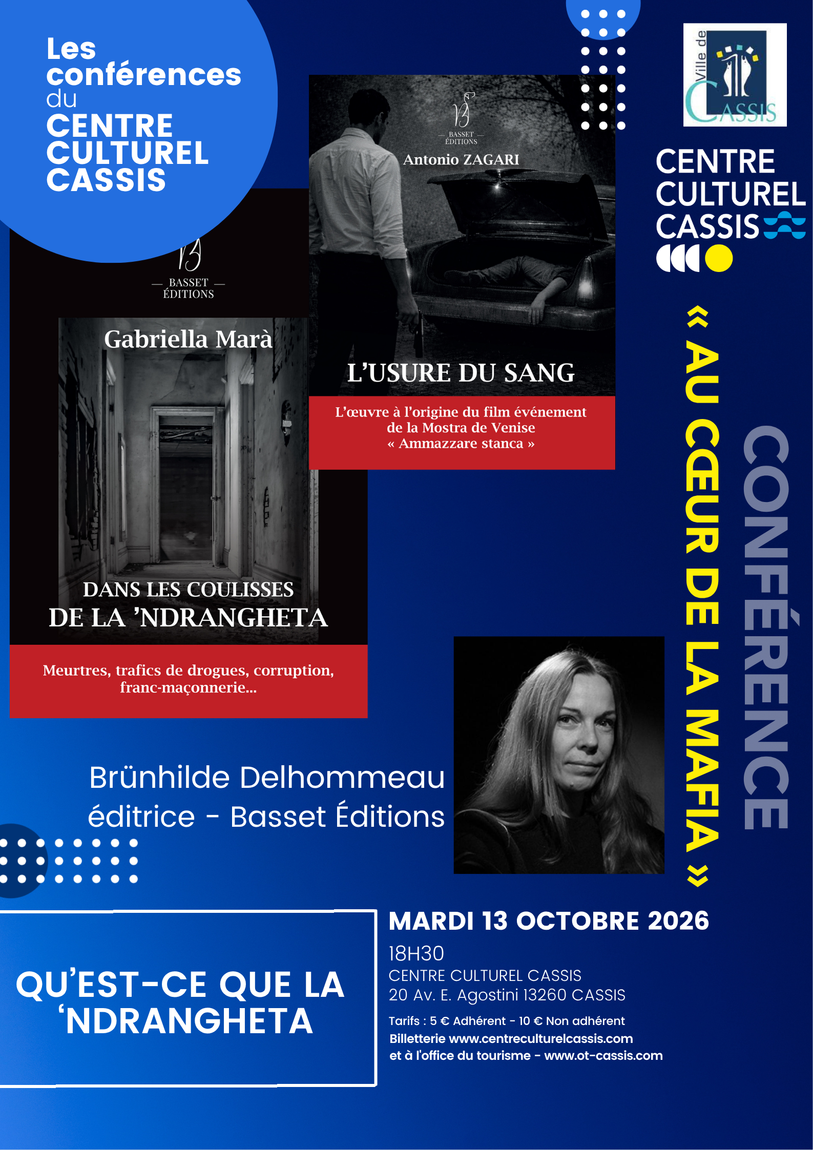 Les conf�rences du Centre Culturel Cassis - Qu'est ce que la 'NDRANGHETA
