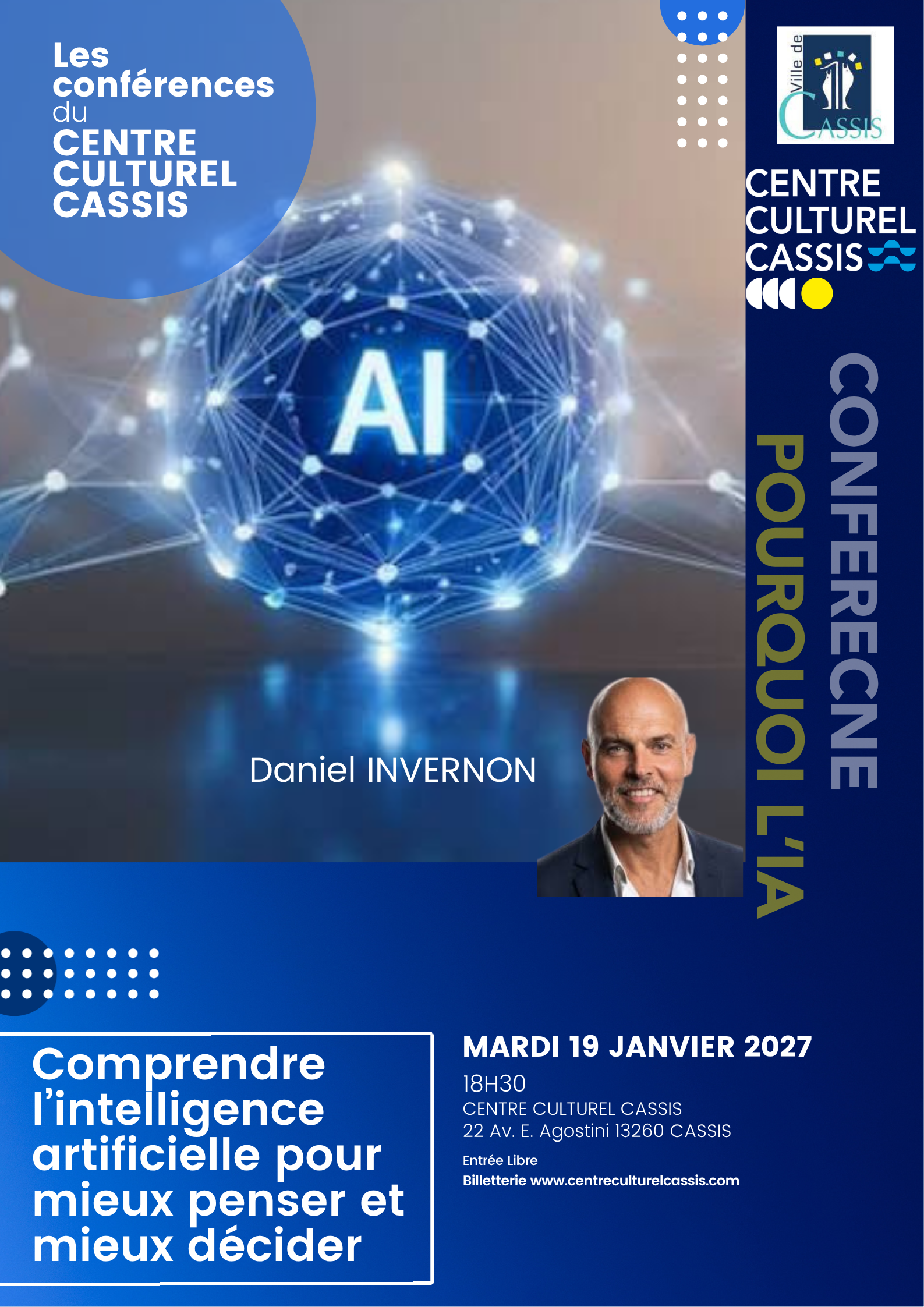 Les conf�rences du Centre Culturel Cassis - Comprendre l'IA pour mieux penser et mieux d�cider