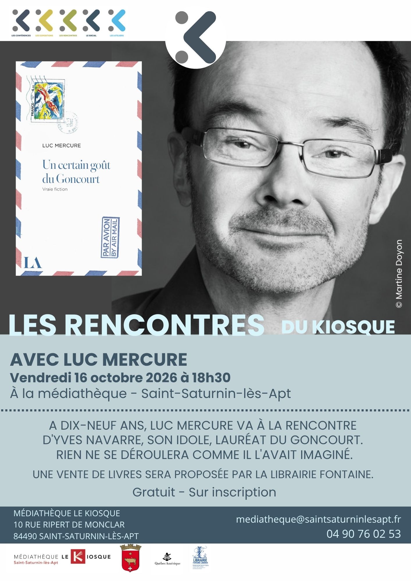 Rencontre avec Luc Mercure