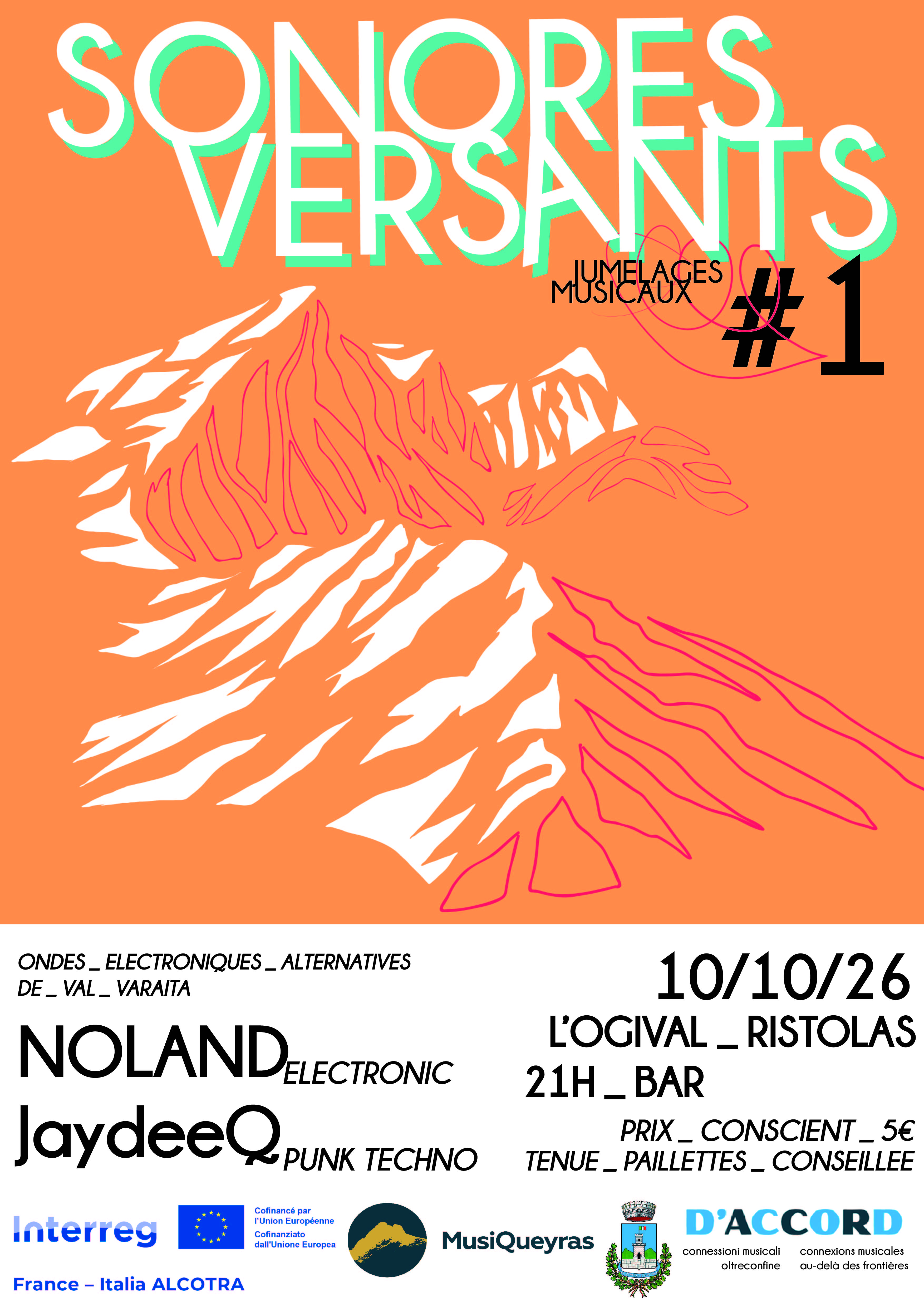 Sonores Versants #1 - Ondes Electroniques Alternatives de Val Varaita