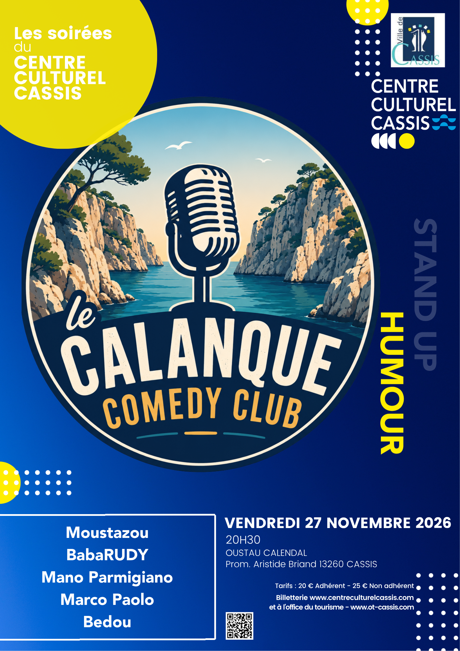 Les soir�es du Centre Culturel Cassis - Le Calanque Comedy Club