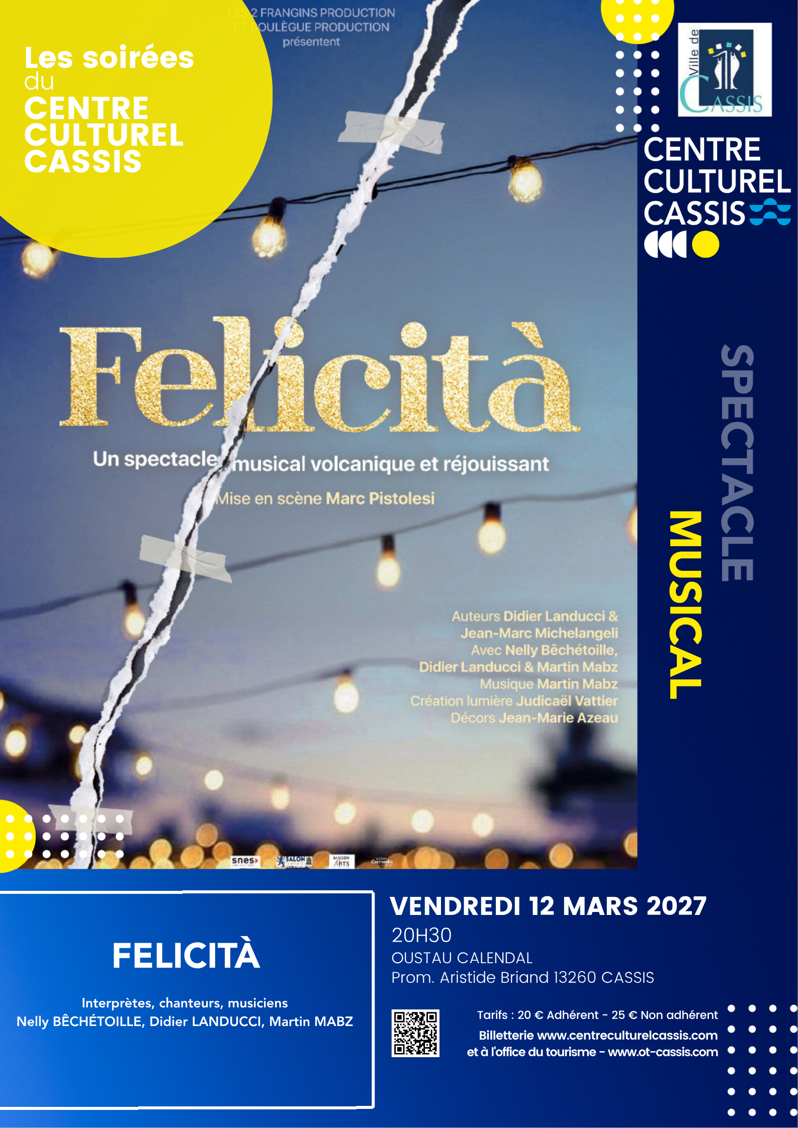Les soir�es du Centre Culturel Cassis - FELICITA