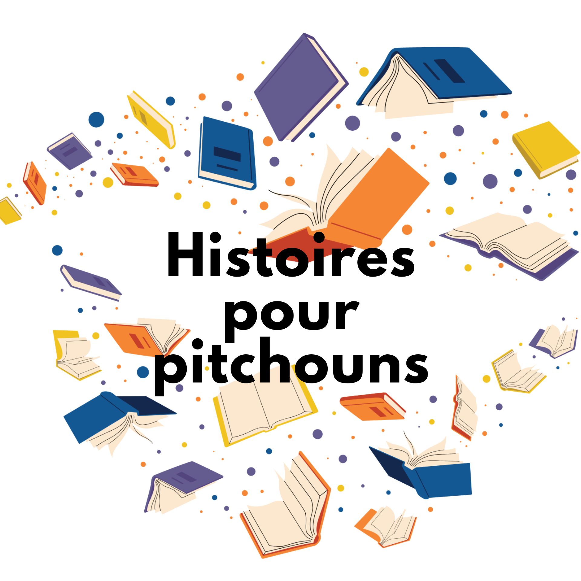 Histoires pour pitchouns