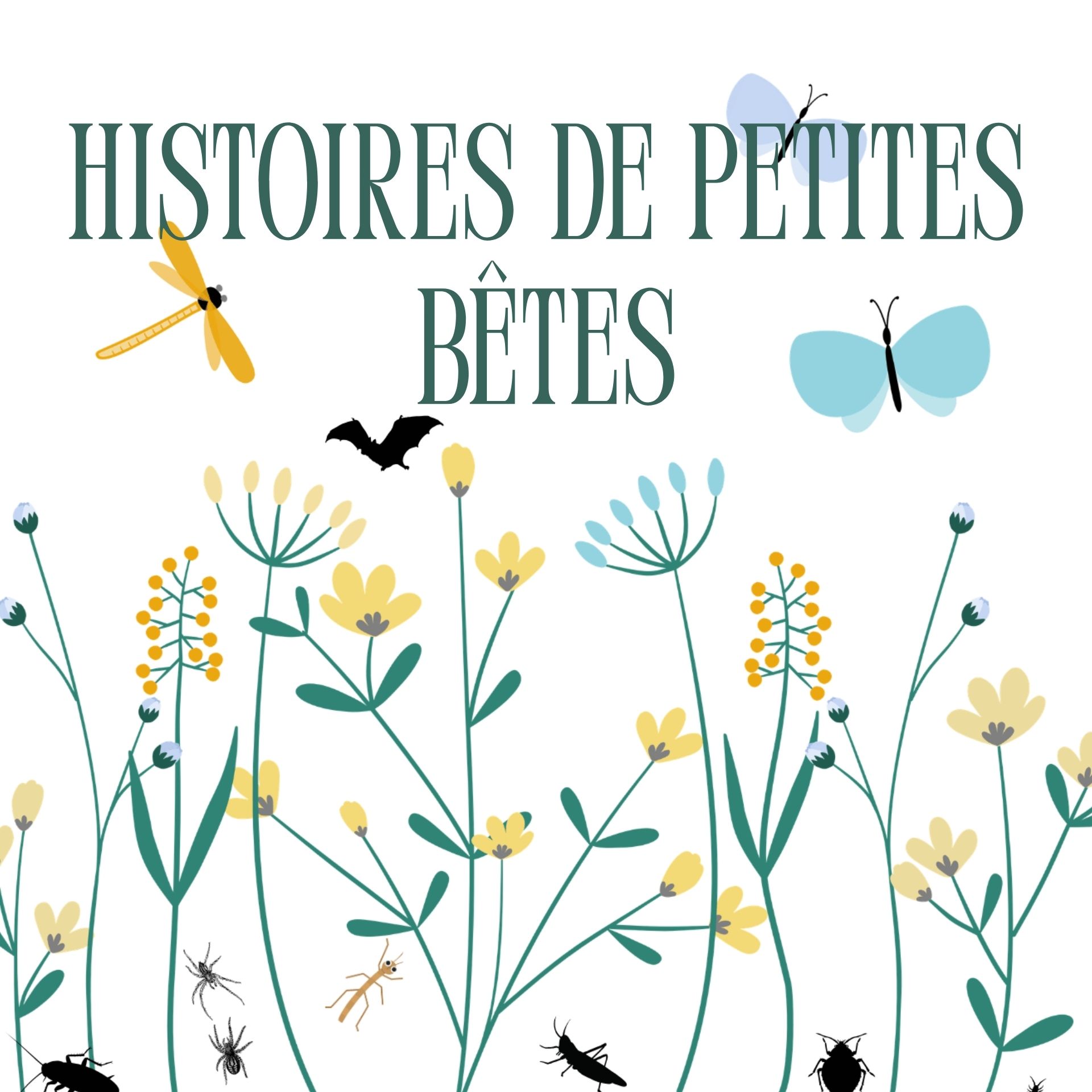 Histoires de petites b�tes !