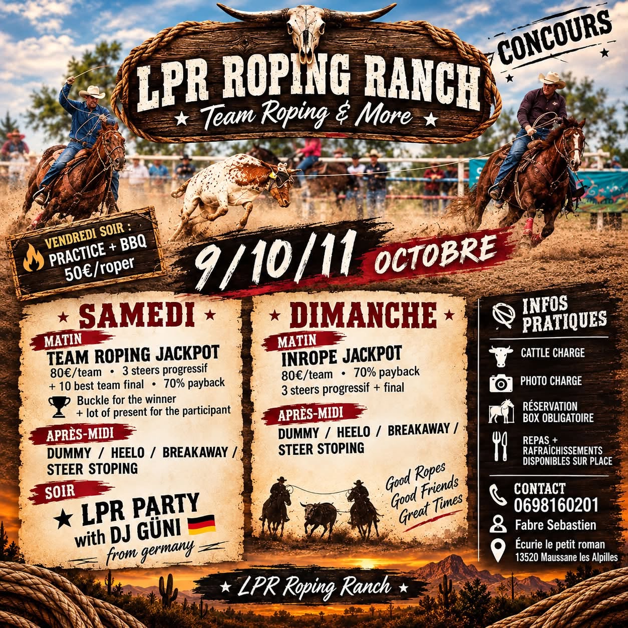 LPR Roping Ranch � Concours europ�en de Team Roping aux Ecuries du Petit Roman