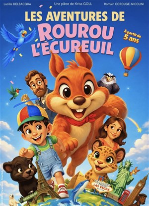 Les aventures de Rourou l'�cureuil