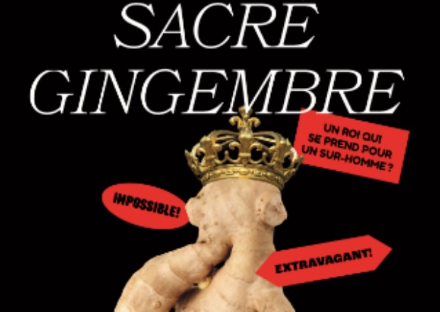 Sacr�e Gingembre