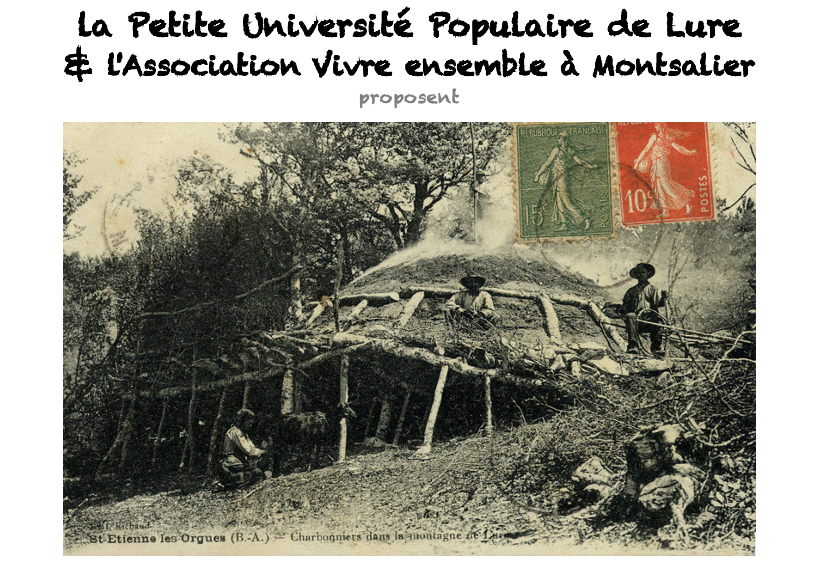 Conf�rence : Les Charbonniers de la Montagne de Lure