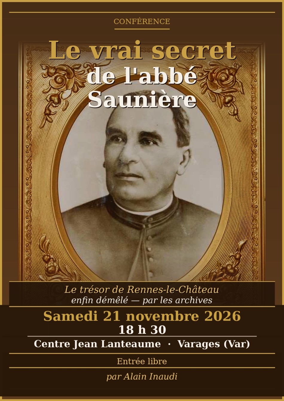 Conf�rence : Le vrai secret de l'abb� Sauni�re