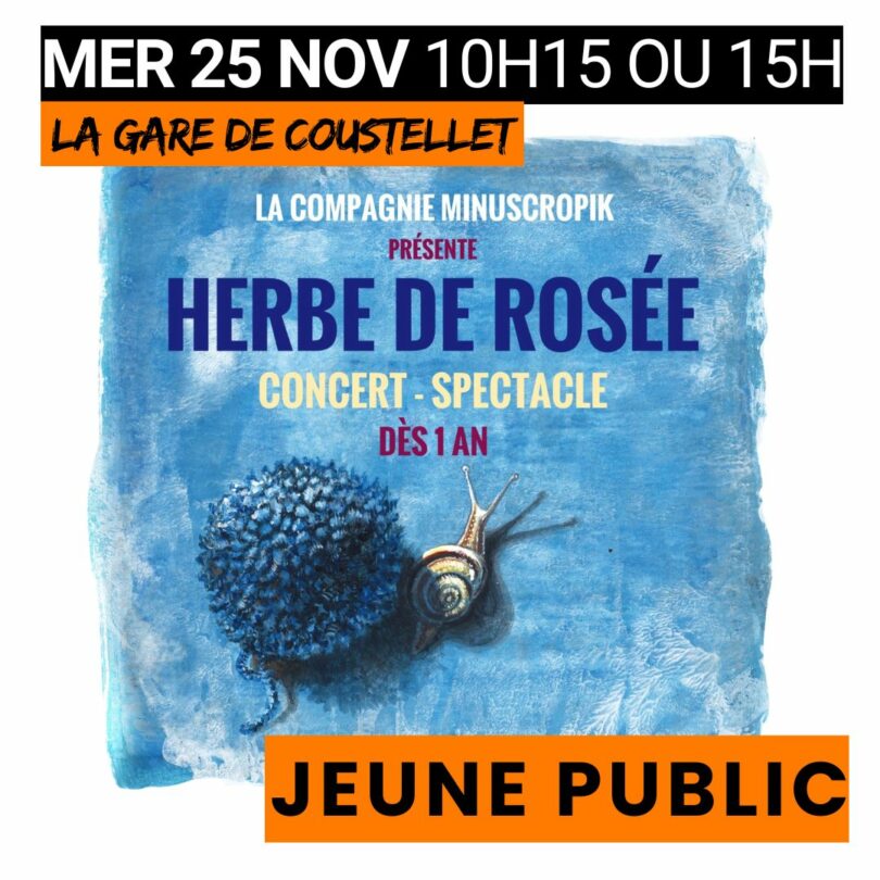 Herbe de ros�e : spectacle et atelier jeune public