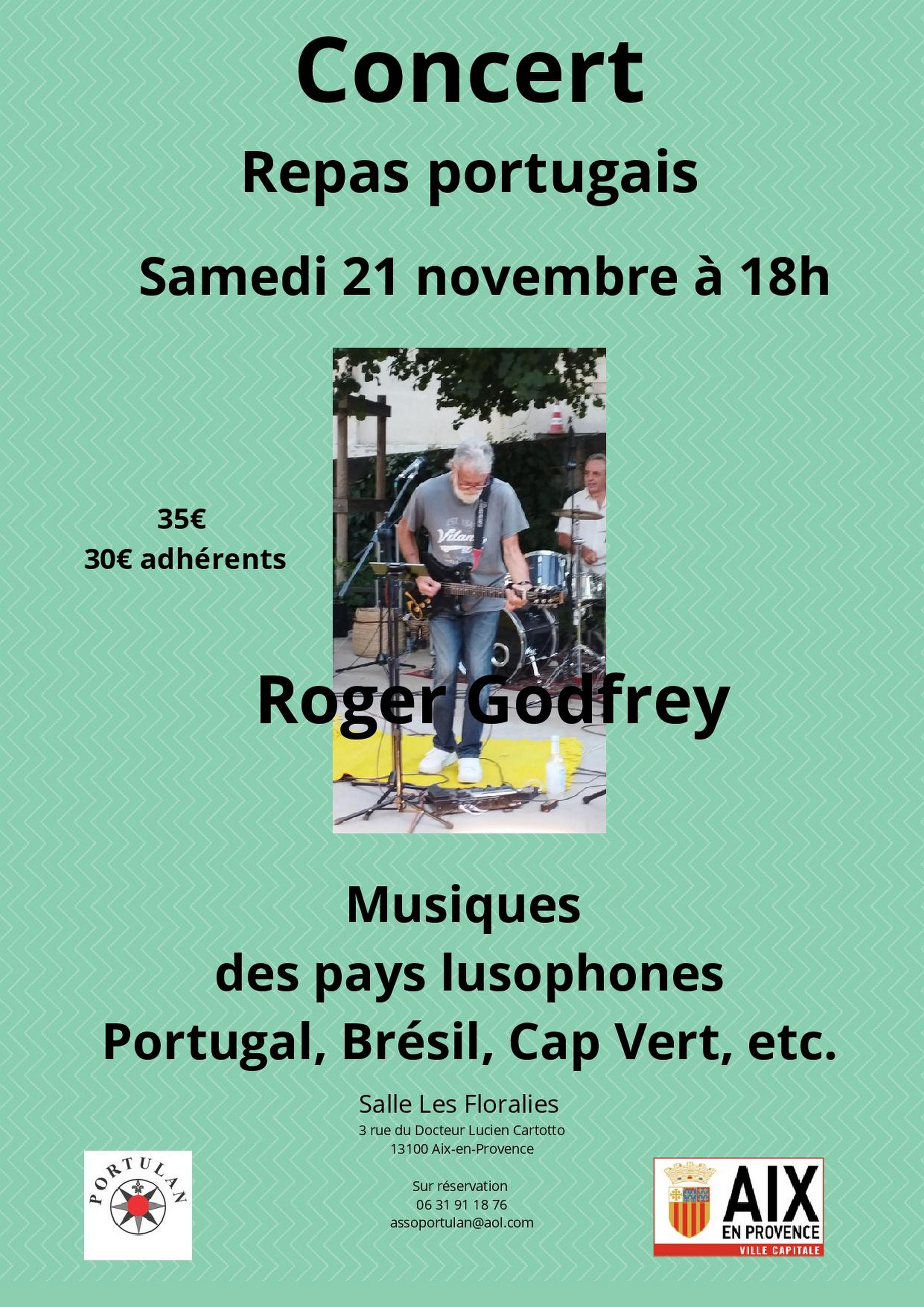 Soir�e musicale et gastronomique (Portugal, Br�sil, Cap Vert, etc.)