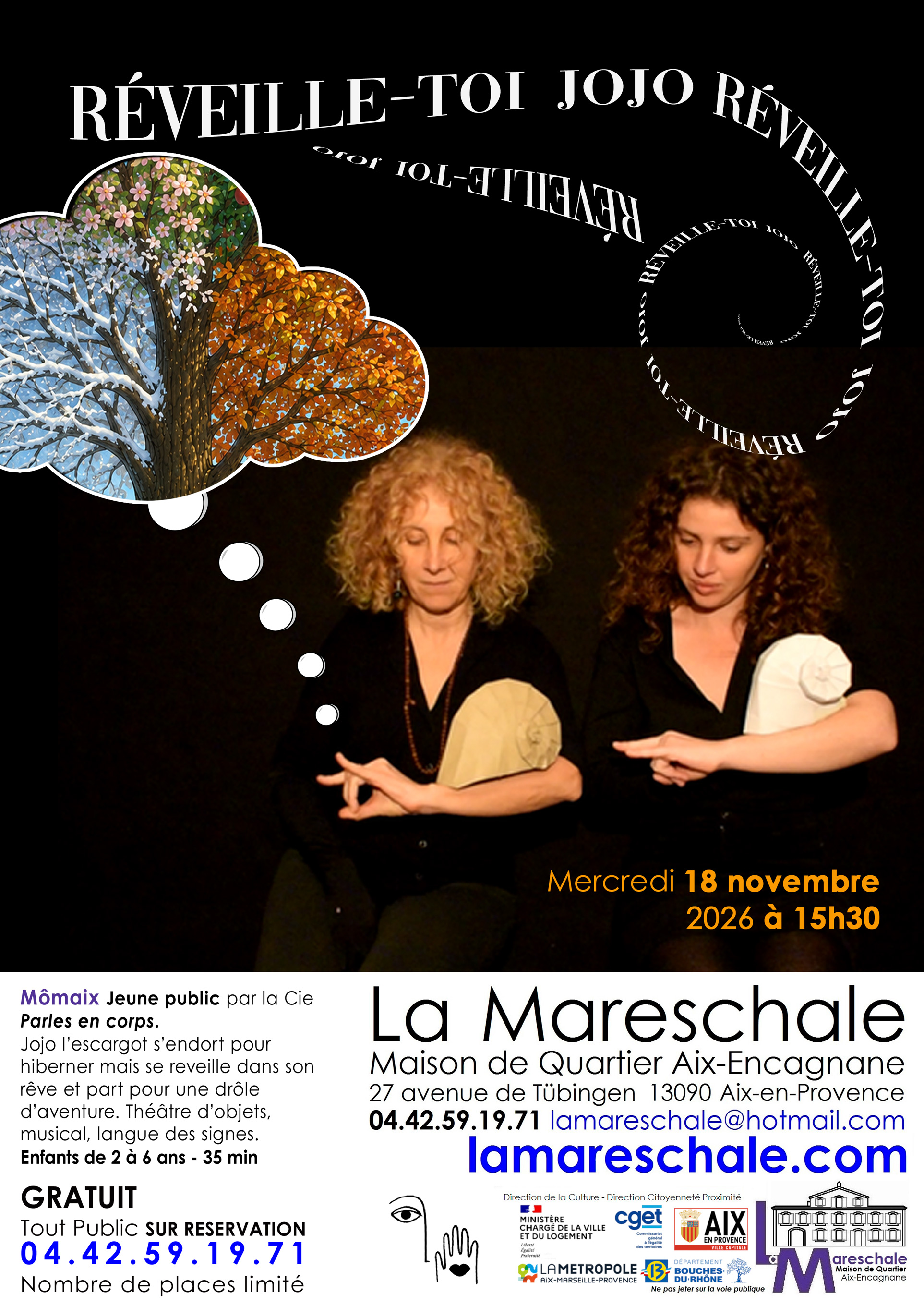 Spectacle - R�veille toi Jojo