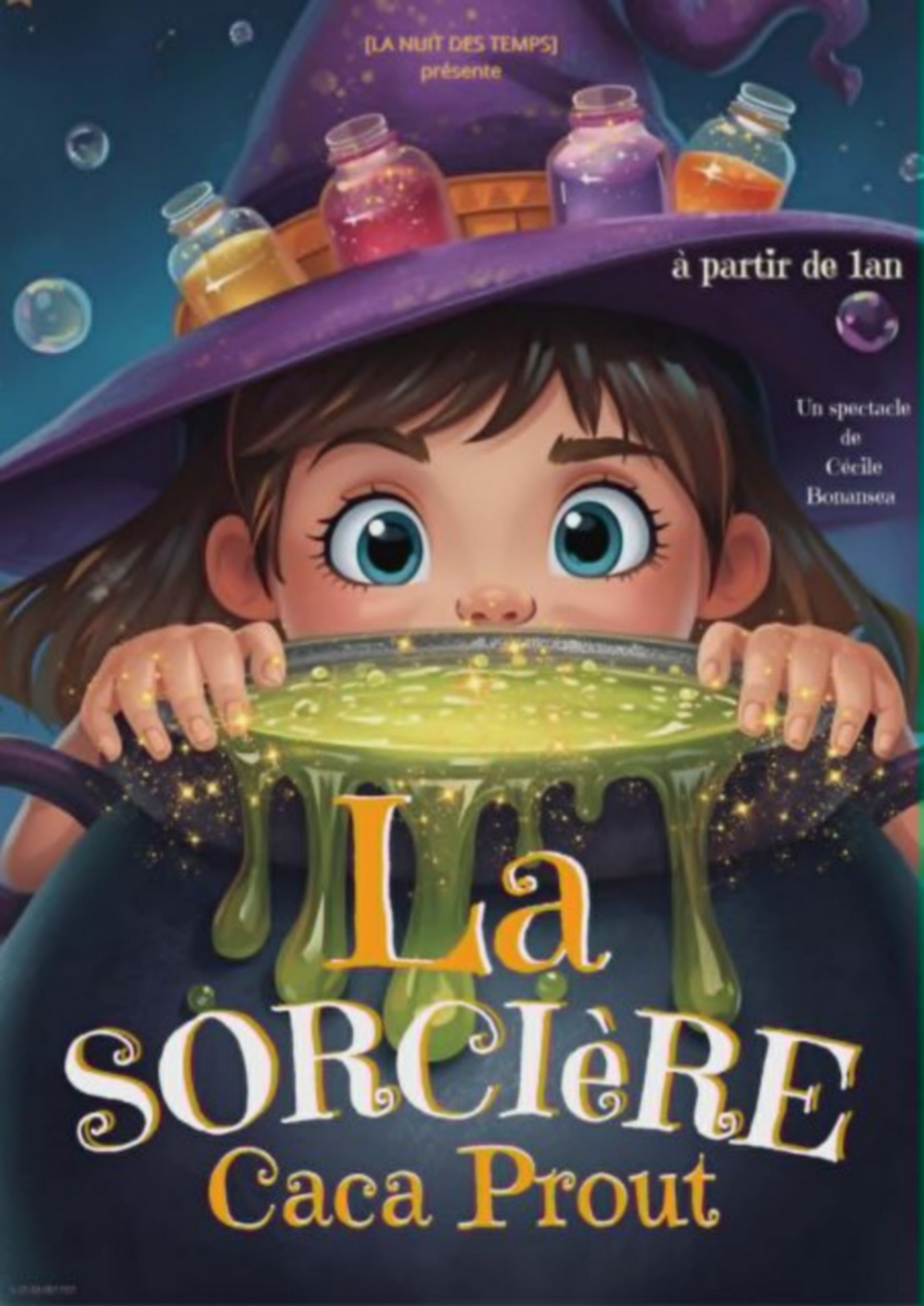 Spectacle - La sorci�re caca prout