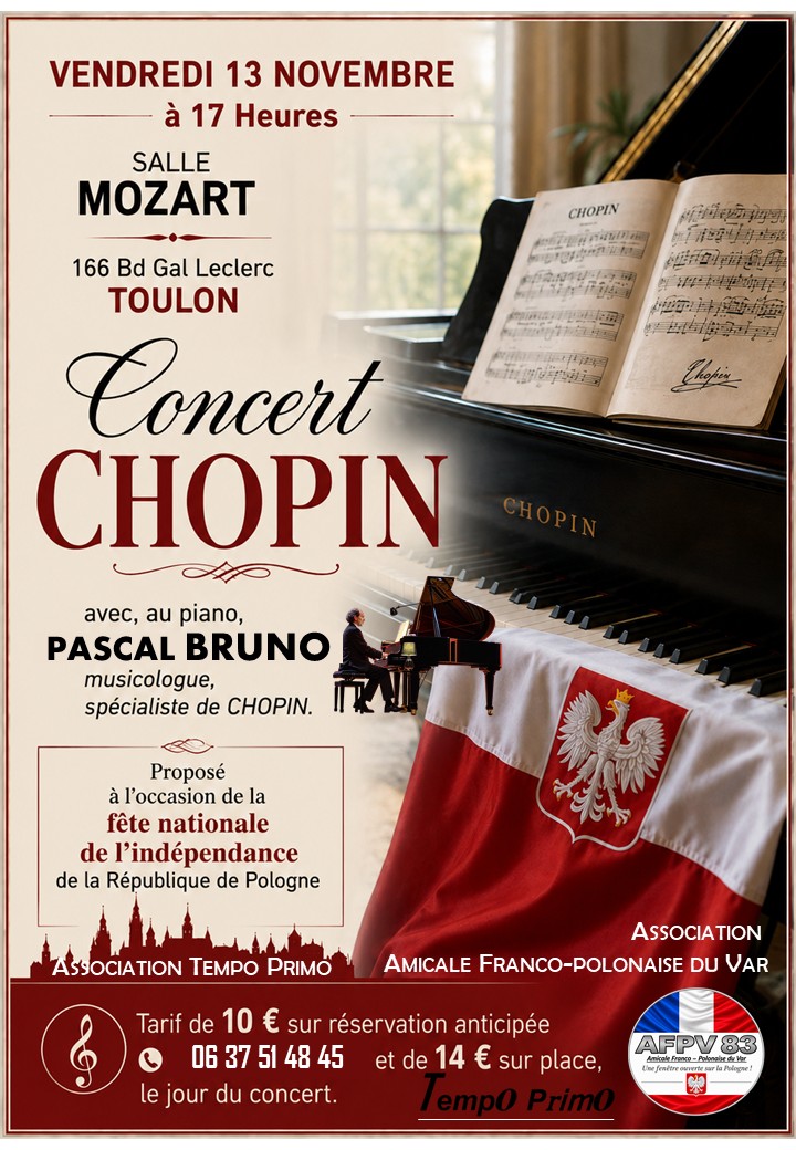 Concert - Chopin, � l'occasion de la F�te nationale de l'ind�pendance de la R�publique de Pologne