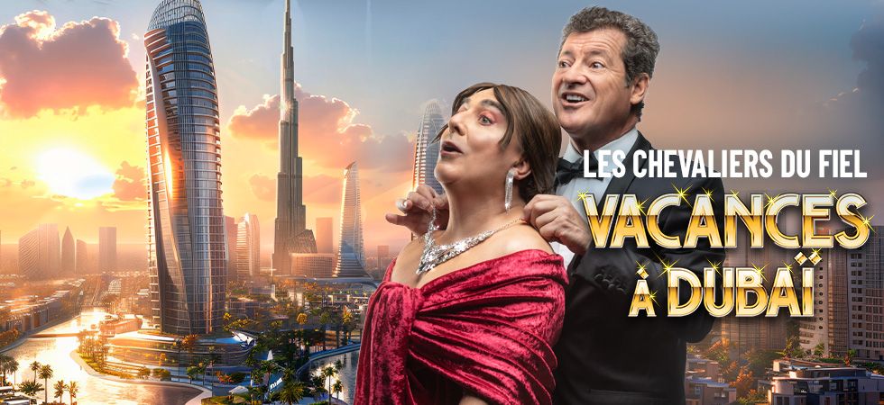 Les Chevaliers du Fiel - Vacances � Duba�