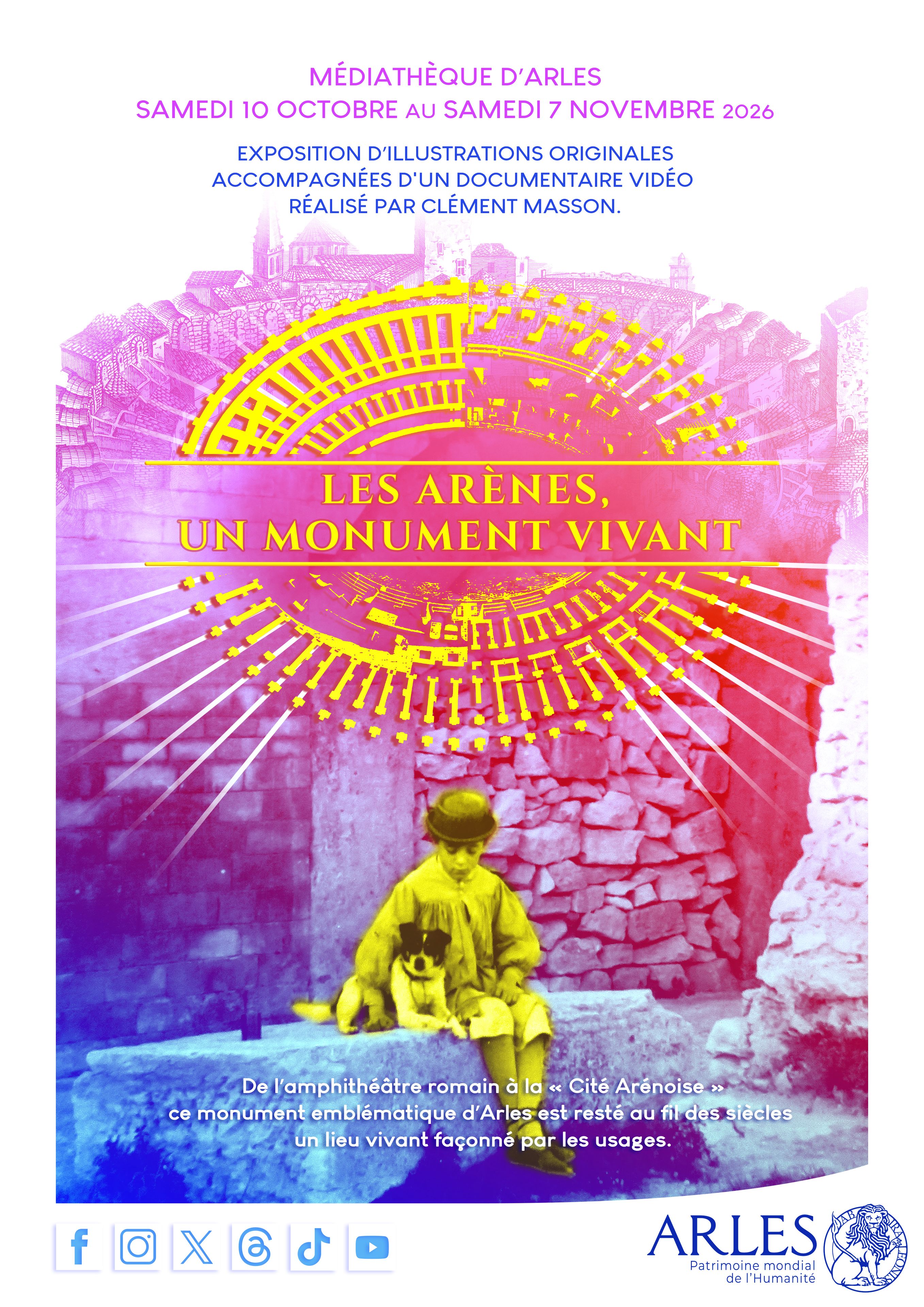 �Les ar�nes, un monument vivant�