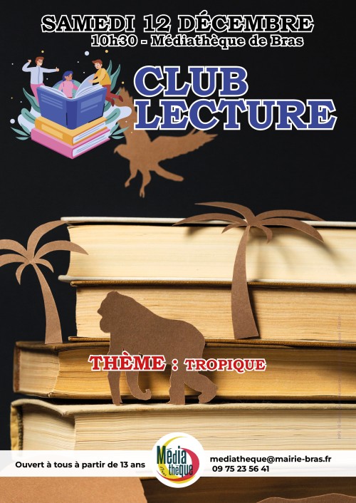 Club de lecture sur le th�me : Tropique
