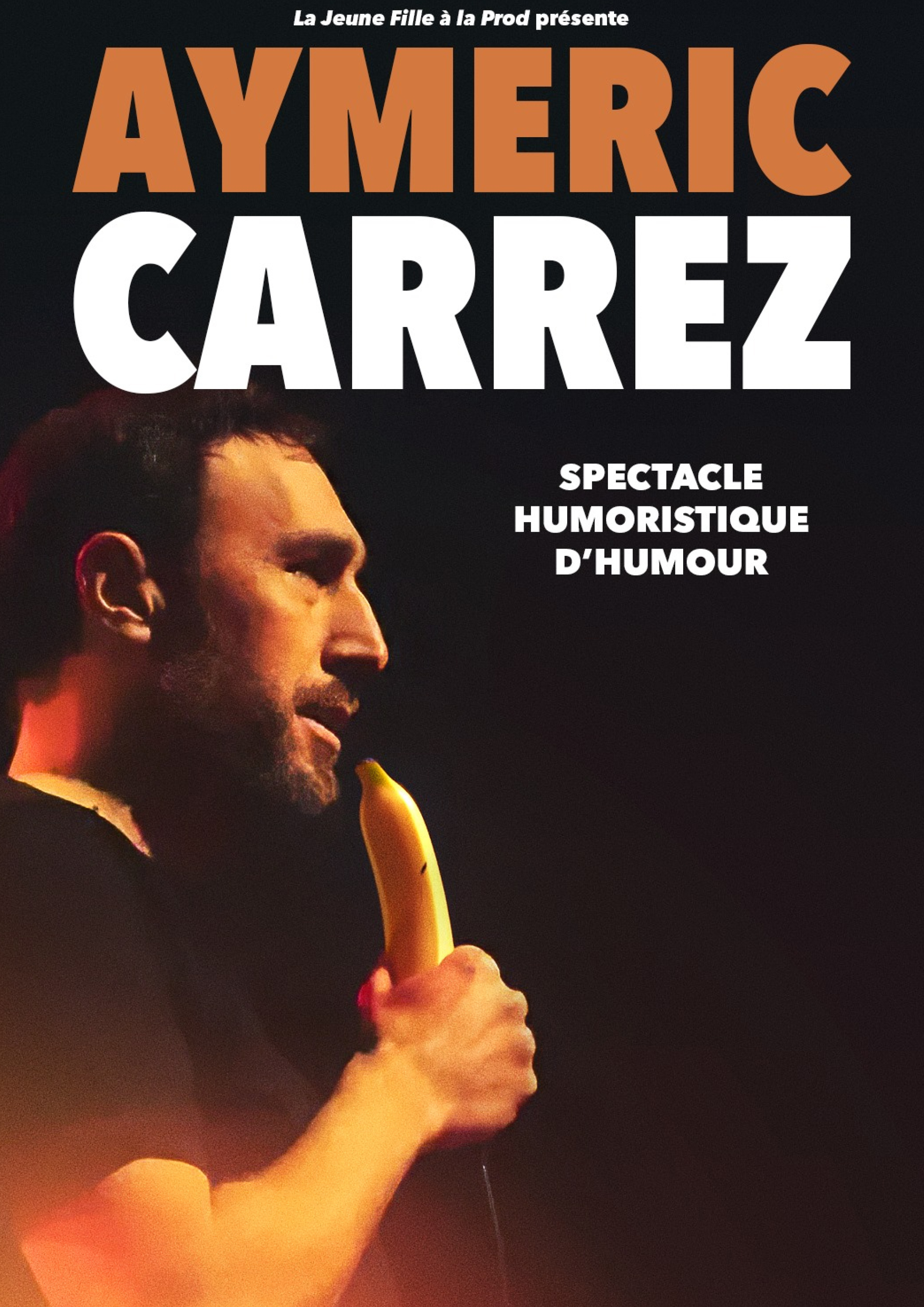 Spectacle - Aymeric Carrez