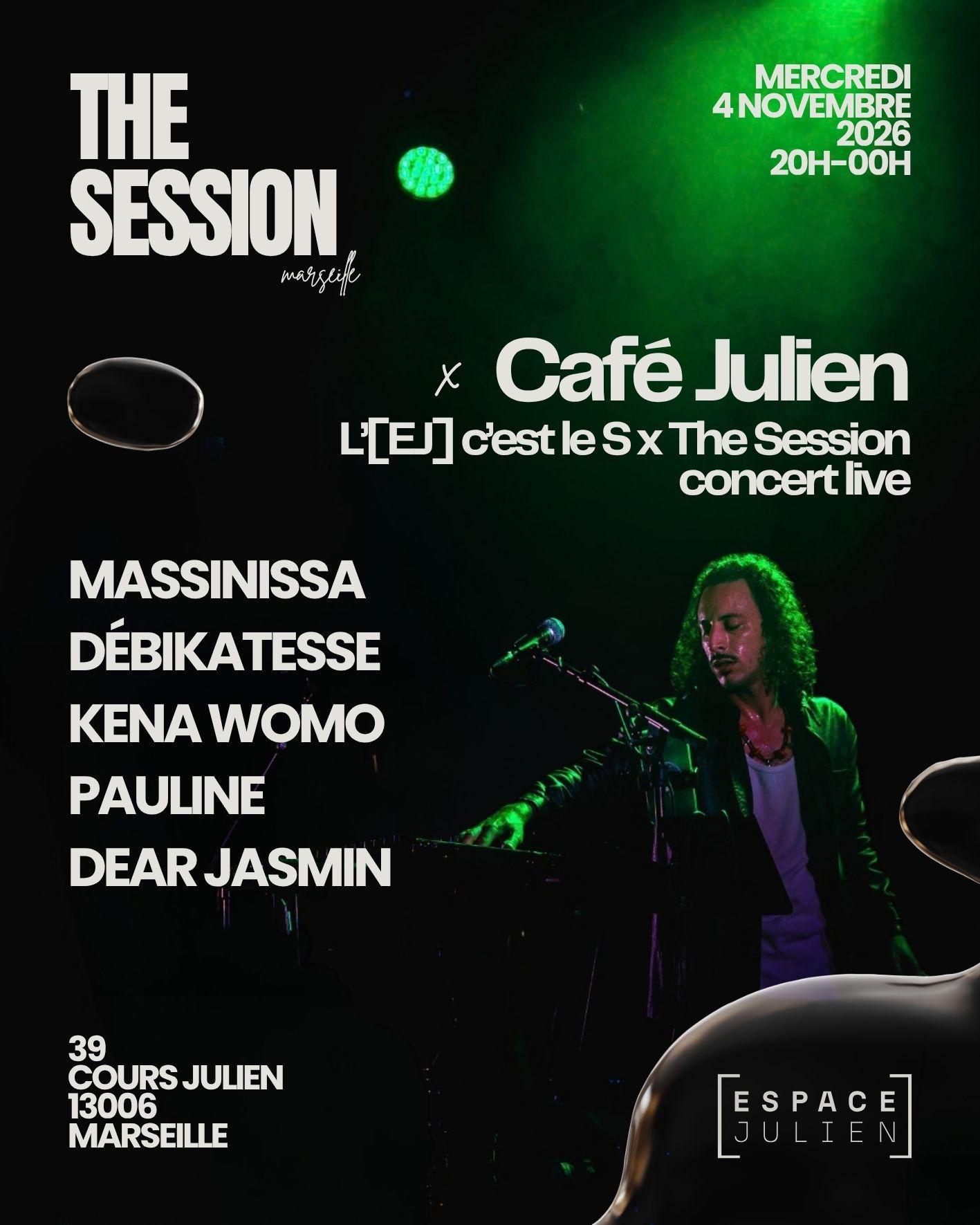 The Session x Caf� Julien
