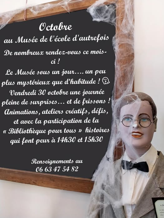 Une journ�e de surprises et de frissons au Mus�e de l'�cole d'Autrefois
