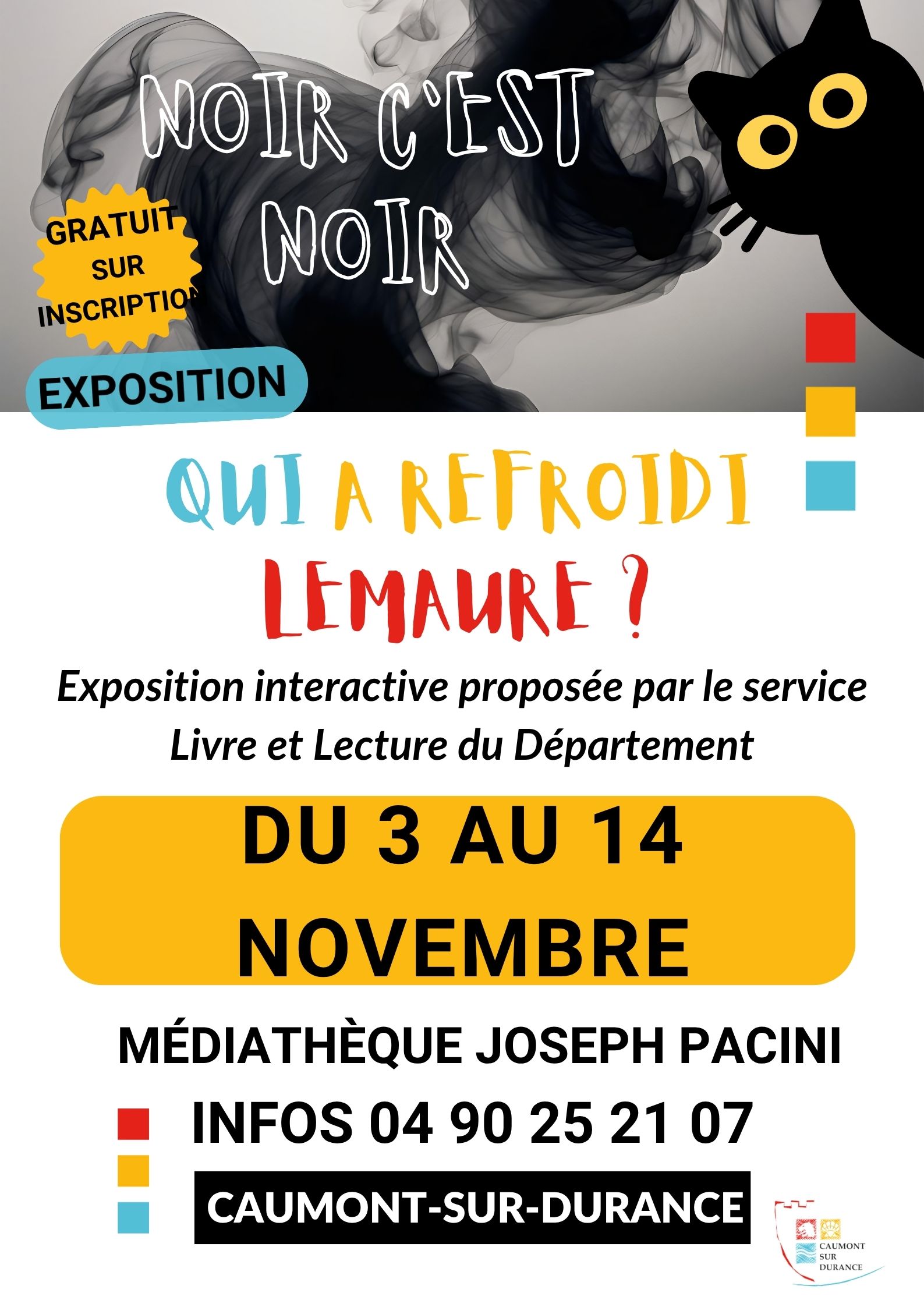 Exposition �Qui a refroidi Lemaure ?�