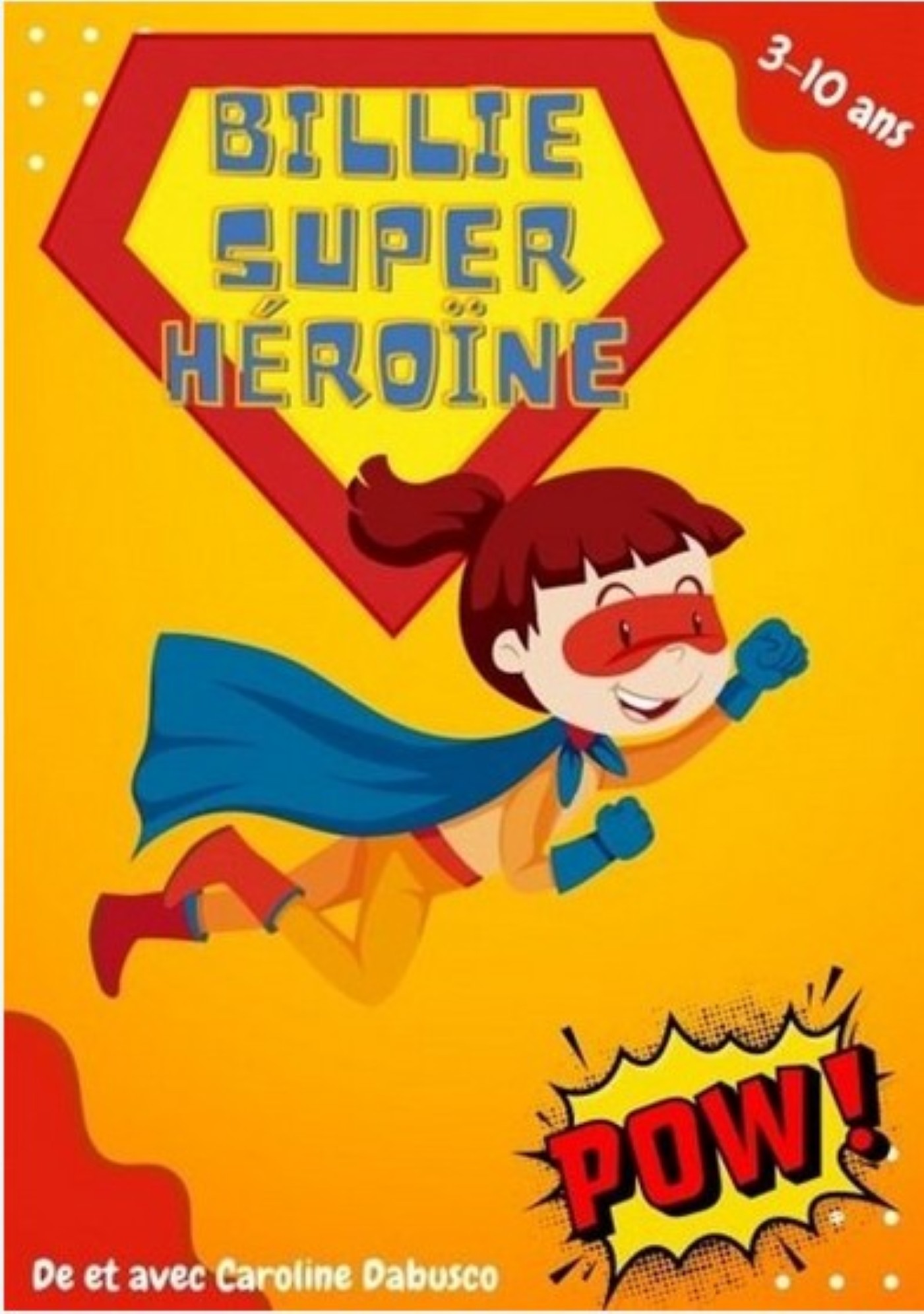Billie super h�ro�ne 1
