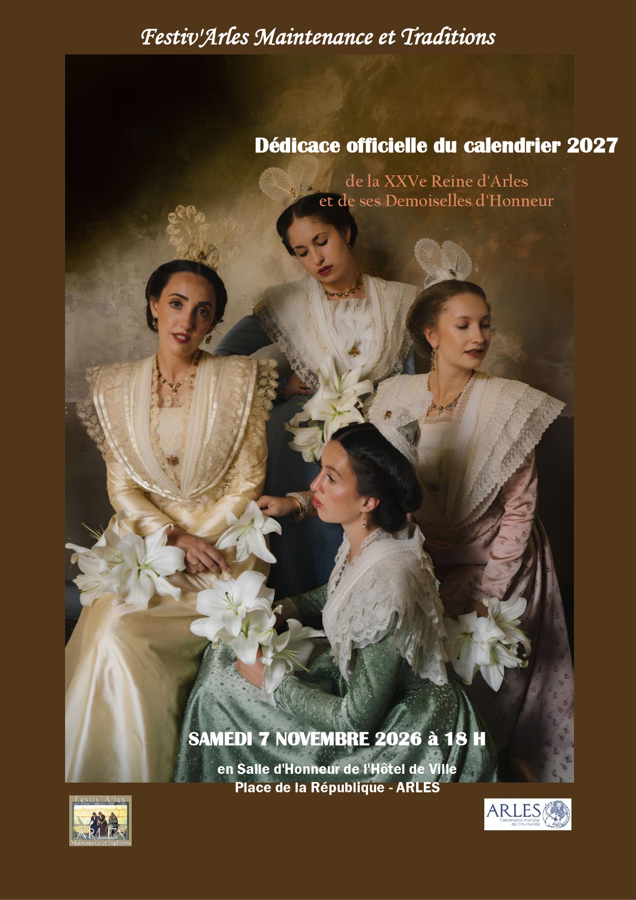 D�dicace officielle du calendrier 2027 de la XXVe Reine d'Arles et de ses demoiselles d'honneur