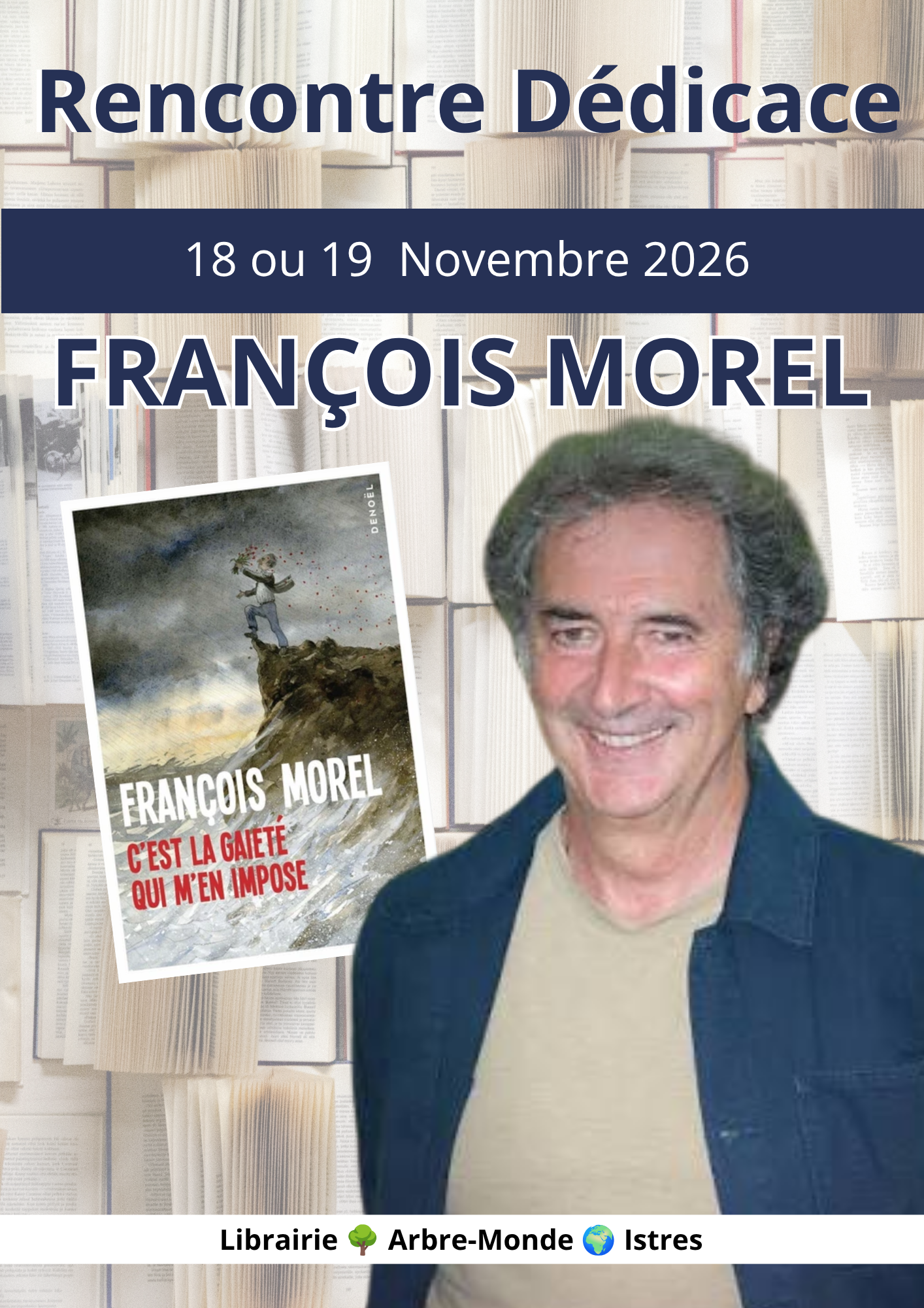 Rencontre et d�dicace avec Fran�ois Morel