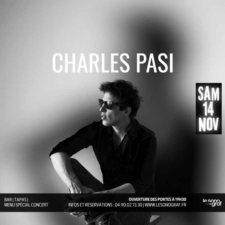 Charles Pasi en concert au Sonograf