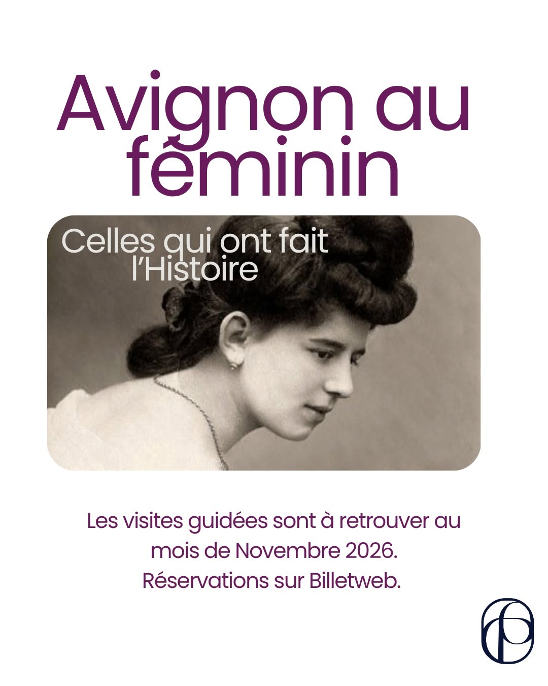 Avignon au f�minin : celles qui ont fait l'Histoire
